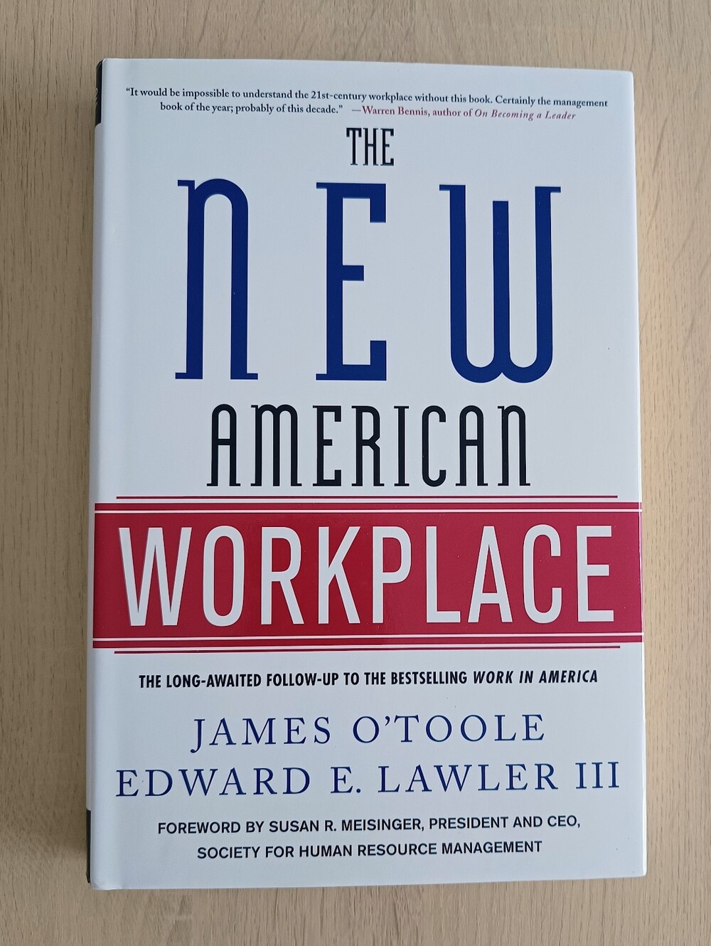 The New American Workplace - Hardcover